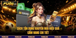 Cách Tận Dụng Khuyến Mãi Hiệu Quả - Cẩm Nang Chi Tiết