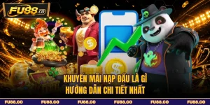 Khuyến Mãi Nạp Đầu Là Gì - Hướng Dẫn Chi Tiết Nhất