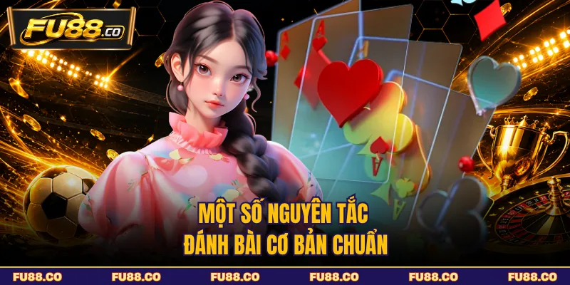 Một số nguyên tắc chơi blackjack cơ bản