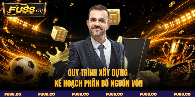 Quy trình xây dựng kế hoạch phân bổ ngân sách
